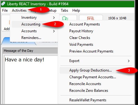 Activities menu showing the path to Apply Group Deductions Activities menu showing the path to Apply Group Deductions