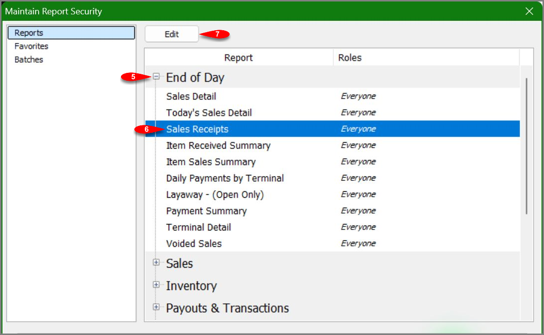 Expand End of Day, select Sales Receipts, and click Edit Expand End of Day, select Sales Receipts, and click Edit