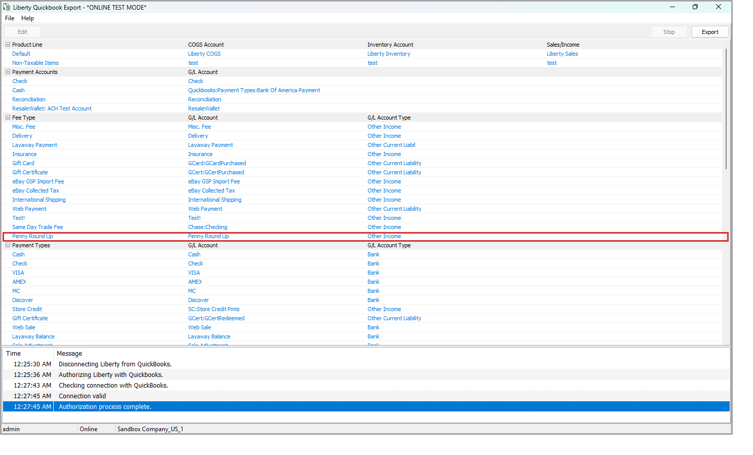 The Fee Type section of Liberty Quickbook Export, with the Penny Round Up mapping highlighted The Fee Type section of Liberty Quickbook Export, with the Penny Round Up mapping highlighted